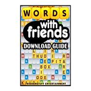 Words With Friends Download Guide
