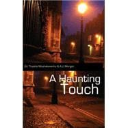 A Haunting Touch