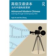 Advanced Modern Chinese, Learning through Contemporary Film