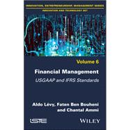 Financial Management: USGAAP and IFRS Standards