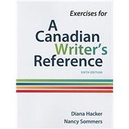 Exercises for A Canadian Writer's Reference