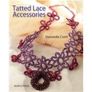 Tatted Lace Accessories