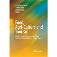 Food, Agri-culture and Tourism