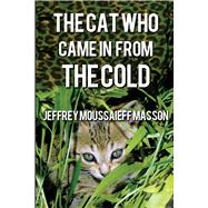 The Cat Who Came in from the Cold