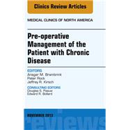 Pre-Operative Management of the Patient With Chronic Disease
