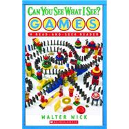 Scholastic Reader Level 1: Can You See What I See? Games Read-and-Seek