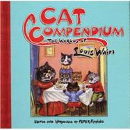 Cat Compendium : The Worlds of Louis Wain