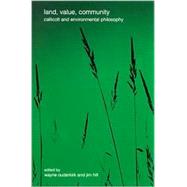 Land, Value, Community