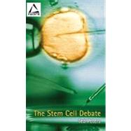 The Stem Cell Debate