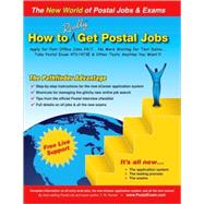 How to Really Get Postal Jobs : Apply for Post Office Jobs 24/7 ... No More Waiting for Test Dates ... Take Postal Exam 473 / 473E and Other Tests Anytime You Want!!!