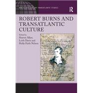 Robert Burns and Transatlantic Culture
