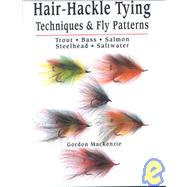Hair-Hackle Tying Techniques & Fly Patterns