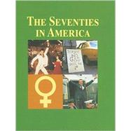The Seventies in America