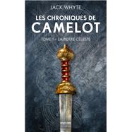 Les Chroniques de Camulod, T1 : La Pierre céleste