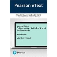 Pearson eText Interactions: Collaboration Skills for School Professionals -- Access Card, 9th Edition