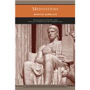 Meditations (Barnes & Noble Library of Essential Reading)