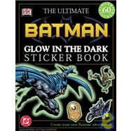Ultimate Sticker Book: Glow-in-the-Dark: Batman
