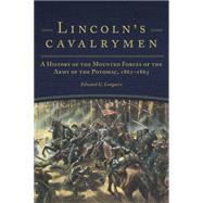 Lincoln's Cavalrymen