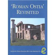 Roman Ostia Revisited