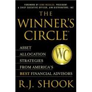 The Winner's Circle: Asset Allocation Strategies from America's Best Financial Advisors