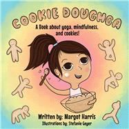 Cookie Doughga A Book about yoga, mindfulness and cookies!