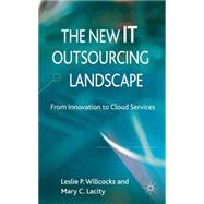 The New IT Outsourcing Landscape