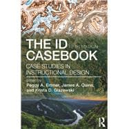 The ID CaseBook: Case Studies in Instructional Design