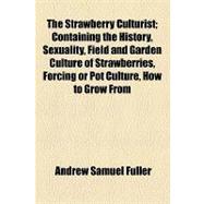 The Strawberry Culturist