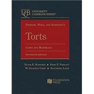 Prosser, Wade, and Schwartz's Torts, Cases and Materials(University Casebook Series) CasebookPlus