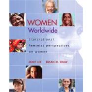 Women Worldwide: Transnational Feminist Perspectives on Women