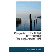 Companion to the British Homeopathic Pharmacopeia of 1876
