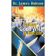 Finding God's Will for Your Life