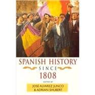 Spanish History since 1808,9780340662298