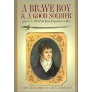 A Brave Boy & A Good Soldier