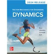 Vector Mechanics for Engineers: Dynamics, 2024 Release