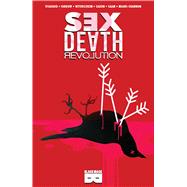 Sex Death Revolution