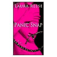 Panic Snap A Novel