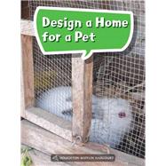 Design a Home for a Pet Grade 1 Book 52