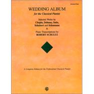 Wedding Album: For the Classical Pianist