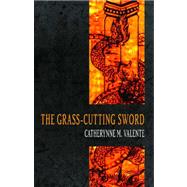The Grass-cutting Sword