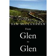 From Glen To Glen