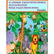 51 Animal Tales With Moral