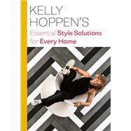 Kelly Hoppen's Essential Style Solutions for Every Home