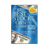 The 100 Best Stocks to Own for Under $20