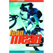 Lean Mean Machines