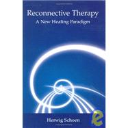 Reconnective Therapy : The Healing Art of the Angels