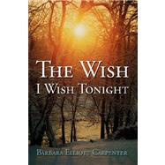 The Wish I Wish Tonight