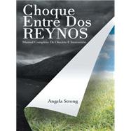 Choque Entre Dos Reynos