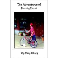 The Adventures of Harley Earle