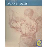 Hidden Burne-Jones : Works on Paper by Edward Burne-Jones from Birmingham Museums and Art Gallery